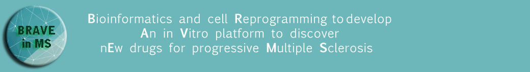 BRAVE in MS - Bioinformatics and cell reprogramming to develop an in vitro platform to discover new drugs for progressive multiple sclerosis 